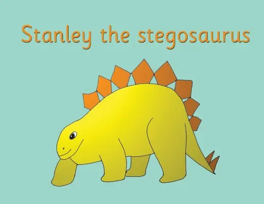 Stanley el estegosaurio - Stanley the stegosaurus