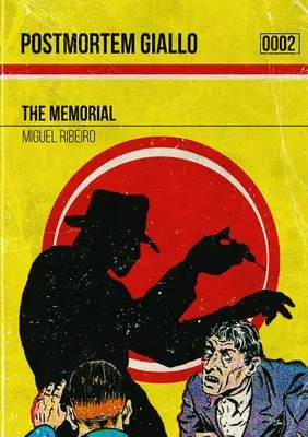 Postmortem Giallo 0002: The Memorial - Postmortm Giallo 0002: The Memorial