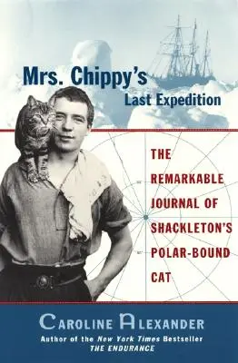 La última expedición de la señora Chippy - Mrs. Chippy's Last Expedition
