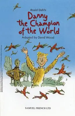 Danny, el campeón del mundo - Danny the Champion of the World