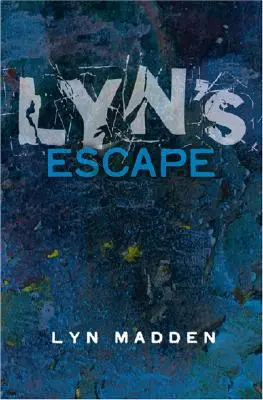 La escapada de Lyn - Lyn's Escape