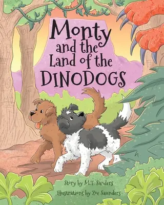 Monty y la tierra de los Dinodogs - Monty and the Land of the Dinodogs