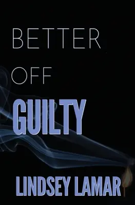 Mejor sin culpa - Better Off Guilty