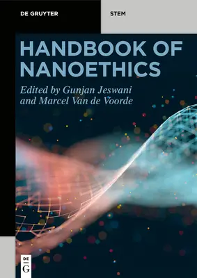 Manual de nanoética - Handbook of Nanoethics