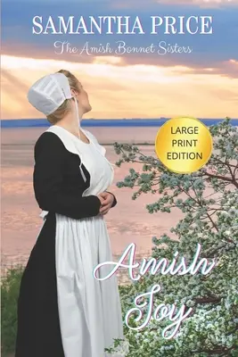 Amish Joy LARGE PRINT