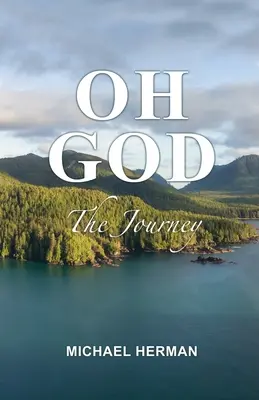 Oh God: El viaje - Oh God: The Journey