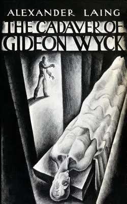 El cadáver de Gideon Wyck - The Cadaver of Gideon Wyck