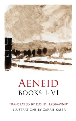 Eneida, libros I-VI - Aeneid, Books I-VI