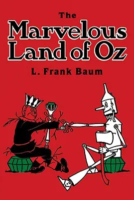 La maravillosa tierra de Oz - The Marvelous Land of Oz