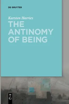 La antinomia del ser - The Antinomy of Being