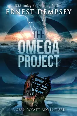 El proyecto Omega: Un thriller arqueológico de Sean Wyatt - The Omega Project: A Sean Wyatt Archaeological Thriller