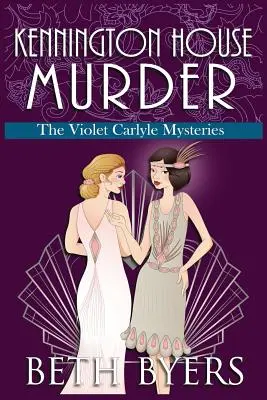 Kennington House Murder: Un misterio histórico de Violet Carlyle - Kennington House Murder: A Violet Carlyle Cozy Historical Mystery