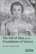 La caída del hombre y los fundamentos de la ciencia - The Fall of Man and the Foundations of Science