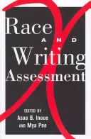 Raza y evaluación de la escritura - Race and Writing Assessment