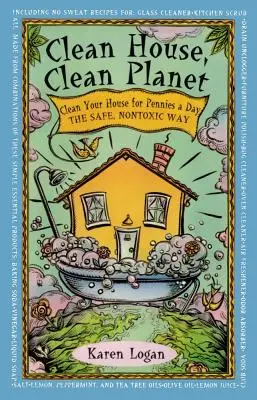 Casa limpia Planeta limpio - Clean House Clean Planet