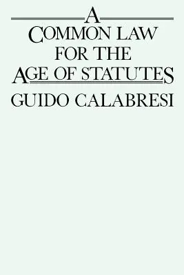 Un derecho consuetudinario para la era de los estatutos - A Common Law for the Age of Statutes
