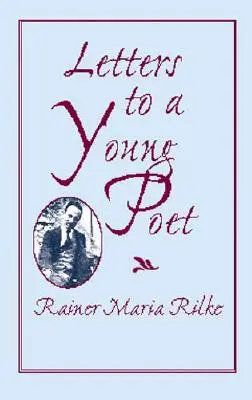 Cartas a un joven poeta - Letters to a Young Poet