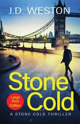 Stone Cold: Un thriller británico de acción y crimen - Stone Cold: A British Action Crime Thriller