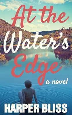 Al borde del agua - At the Water's Edge