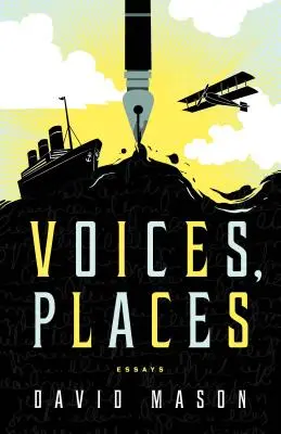 Voces, lugares: Ensayos - Voices, Places: Essays