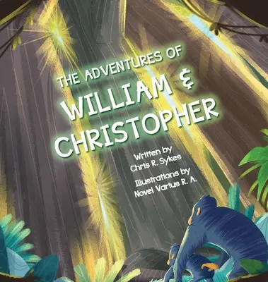 Las aventuras de Guillermo y Cristóbal - The Adventures of William and Christopher