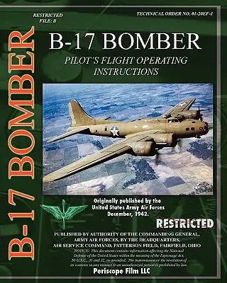 Instrucciones operativas de vuelo para pilotos de B-17 - B-17 Pilot's Flight Operating Instructions