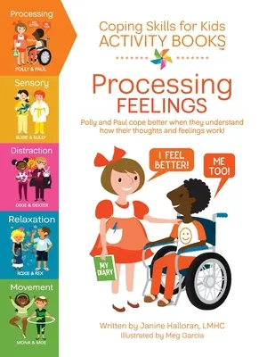 Libros de actividades de habilidades de afrontamiento para niños: Procesar los sentimientos - Coping Skills for Kids Activity Books: Processing Feelings