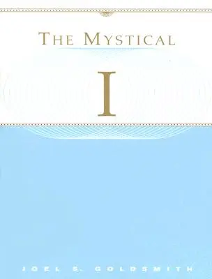 El yo místico - The Mystical I