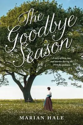 La temporada del adiós - The Goodbye Season