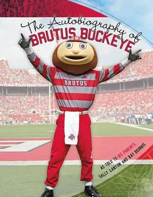 La autobiografía de Brutus Buckeye - The Autobiography of Brutus Buckeye