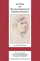 Ensayo sobre el desarrollo de la doctrina cristiana - An Essay on the Development of Christian Doctrine