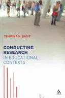 La investigación en contextos educativos - Conducting Research in Educational Contexts