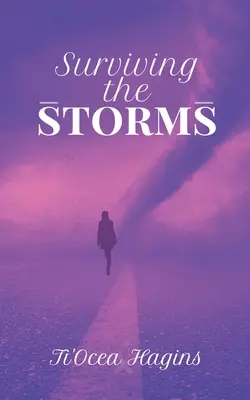 Sobrevivir a las tormentas - Surviving the Storms