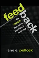 Feedback: La bisagra que une la enseñanza y el aprendizaje - Feedback: The Hinge That Joins Teaching and Learning