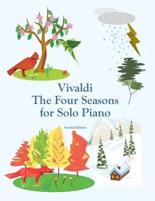 Vivaldi Las cuatro estaciones para piano solo - Vivaldi The Four Seasons for Solo Piano