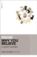 Sepa por qué cree - Know Why You Believe