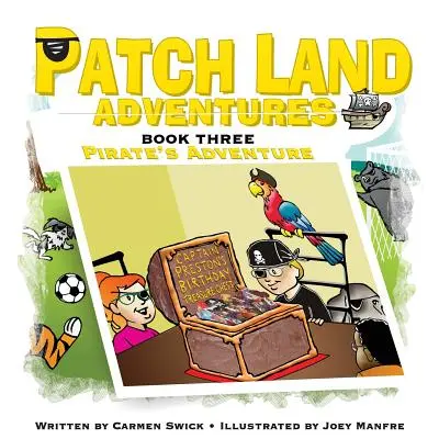 Aventuras en Patch land (libro 3) Aventura de piratas