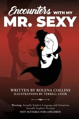 Encuentros con mi Mr. Sexy - Encounters with My Mr. Sexy