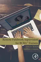 Supervisión remota del trabajo de campo para alumnos de Bcba(r) - Remote Fieldwork Supervision for Bcba(r) Trainees