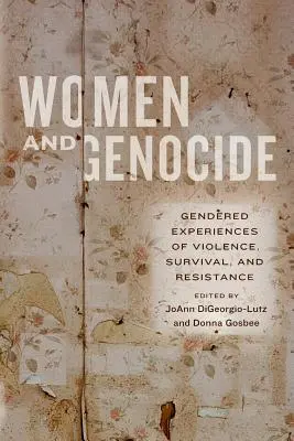 Mujeres y genocidio - Women and Genocide