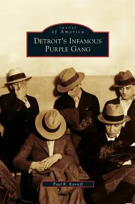 La infame banda púrpura de Detroit - Detroit's Infamous Purple Gang