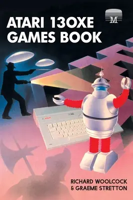 Libro de juegos Atari 130XE - Atari 130XE Games Book