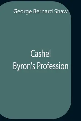 La Profesión De Cashel Byron - Cashel Byron'S Profession