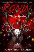 Ronin: El último reno - Ronin: The Last Reindeer