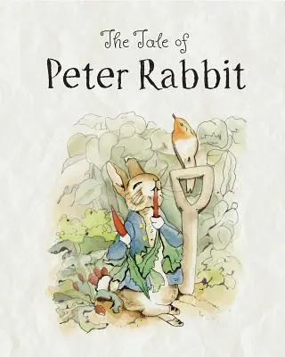 El cuento de Peter Rabbit - The Tale of Peter Rabbit