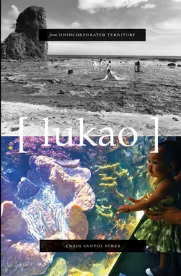 Desde Territorio No Incorporado [lukao] - From Unincorporated Territory [lukao]