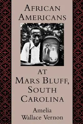 Afroamericanos en Mars Bluff, Carolina del Sur - African Americans at Mars Bluff, South Carolina