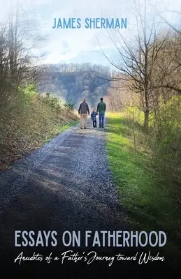 Ensayos sobre la paternidad - Essays on Fatherhood