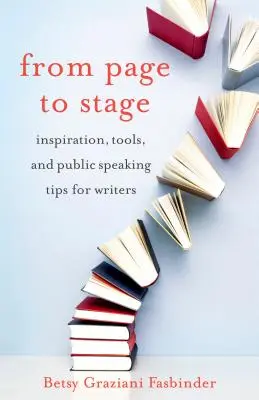 De la página al escenario: inspiración, herramientas y consejos de oratoria para escritores - From Page to Stage: Inspiration, Tools, and Public Speaking Tips for Writers