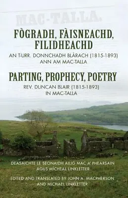 Fogradh, Faisneachd, Filidheachd / Despedida, Profecía, Poesía - Fogradh, Faisneachd, Filidheachd / Parting, Prophecy, Poetry